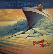 SWEET COMFORT BAND / Breakin' The Ice