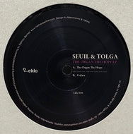 SEUIL & TOLGA / The Organ The Hope EP