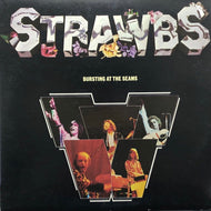 STRAWBS / Bursting At The Seams