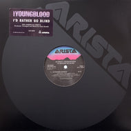 SYDNEY YOUNGBLOOD / I'd Rather Go Blind