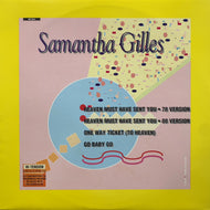 SAMANTHA GILLES / Heaven Must Have Sent You