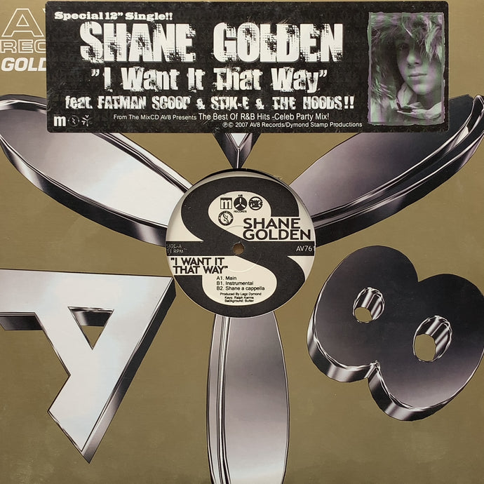 SHANE GOLDEN / I Want It That Way