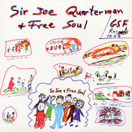 SIR JOE QUARTERMAN & FREE SOUL / SIR JOE QUARTERMAN & FREE SOUL