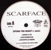 SCARFACE / SPEND THE NIGHT
