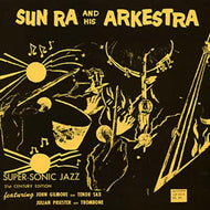 SUN RA / SUPER-SONIC JAZZ