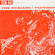 SUN RA / THE NUBIANS OF PLUTONIA (180g)
