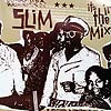 SLIM / IT'S IN THE MIX! - CHATEAU FLIGHT REMIX