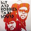 SLY & ROBBIE / TAXI SOUND-MAKING 30 YEARS OF TAXI RECORDS