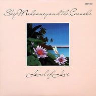 SKIP MAHOANEY AND THE CASUALS / LAND OF LOVE