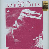SUN RA / LANQUIDITY (180g)
