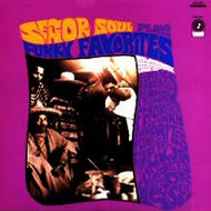 SENOR SOUL / SENOR SOUL PAYS FUNKY FAVORITES