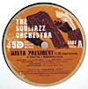 SOUL JAZZ ORCHESTRA / MISTER PRESIDENT
