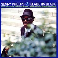 SONNY PHILLIPS / BLACK ON BLACK!