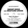 SNOOP DOGG AND WESTURN UNION / HAT 2 THE BACC