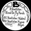 SHACKLETON / SOUNDBOY'S NUTS GET GROUND UP PROPER EP