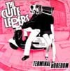 CUTE LEPERS / TERMINAL BOREDOM