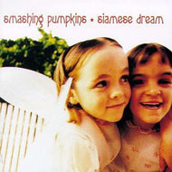 SMASHING PUMPKINS / SIAMESE DREAM