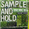 SIMIAN MOBILE DISCO / SAMPLE AND HOLD