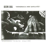 SUN RA / MONORAILS AND SATELLITES