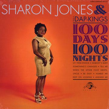 SHARON JONES AND THE DAP KINGS / 100 DAYS, 100 NIGHTS