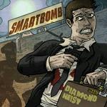 SMARTBOMB / DIAMOND HEIST