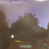 STATIC RADIO / AN EVENING OF BAD DECISIONS