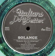 SOLANGE / ROBOTS ARE UN-AMERICAN