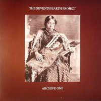 SEVENTH EARTH PROJECT / ARCHIVE ONE