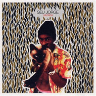 SEU JORGE / CAROLINA