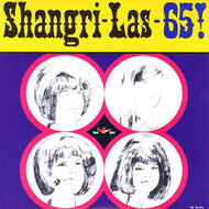 SHANGRI-LAS / SHANGRI-LAS 65!