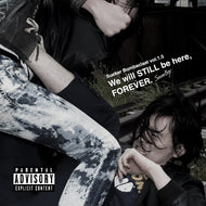 SOCCERBOY / SUCKER BOMBACLAAT VOL.1.5　We will STILL be here, FOREVER.