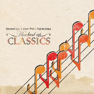 SHAWN LEE'S PING PONG ORCHESTRA / HOOKED UP CLASSICS