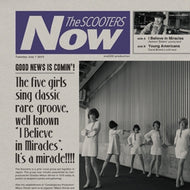 スクーターズ (SCOOTERS) / スクーターズ NOW!