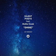 SILENT POETS / SHINE feat. Holie Cook