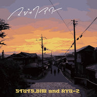 STUTS, BIM, RYO-Z / マジックアワー
