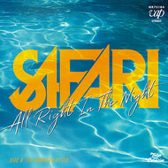 SAFARI / All Right In The Night