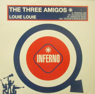 THREE AMIGOS / LOUIE LOUIE