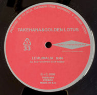 TAKEHANA & GOLDEN LOTUS / LEMURIALIA