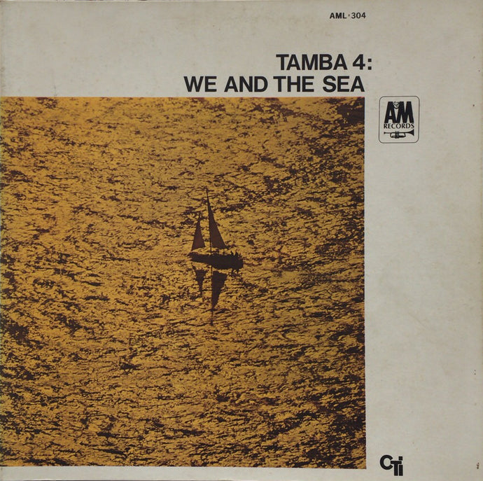 TAMBA 4 / WE AND THE SEA