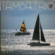 TAMBA TRIO / TAMBA TRIO