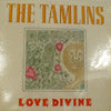 TAMLINS / LOVE DIVINE