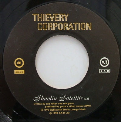 THIEVERY CORPORATION / SHAOLIN SATELITE