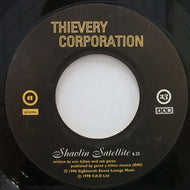 THIEVERY CORPORATION / SHAOLIN SATELITE