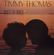 TIMMY THOMAS / TOUCH TO TOUCH