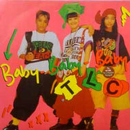 TLC / BABY-BABY-BABY