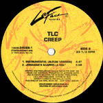TLC / CREEP