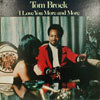 TOM BROCK / I LOVE YOU MORE AND MORE