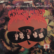 TOMMY JAMES AND THE SHONDELLS / CRIMSON CLOVER