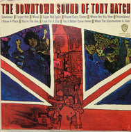 TONY HATCH / THE DOWNTOWN SOUND OF