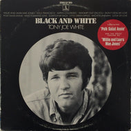 TONY JOE WHITE / BLACK AND WHITE